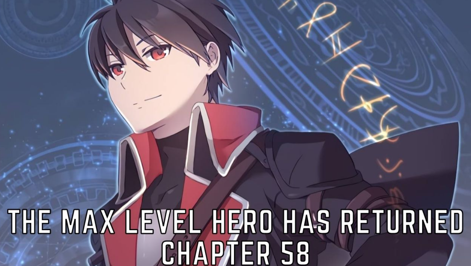 max level hero has returned chapter 58